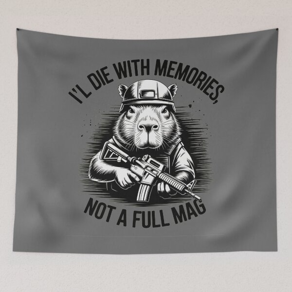 Item preview, I'll Die With Memories Not A Full Mag Capybara designed and sold by A-Szczesniak.