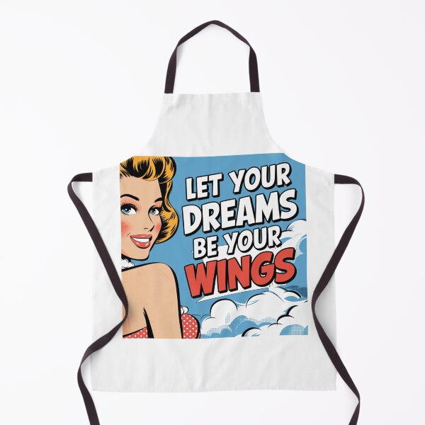 Item preview, Let your dreams be your wings, inspirational, strong, funnyfits70, Humor, Funny, retro, vintages, funny quotes, animal humor, designed and sold by FunnyFits70.