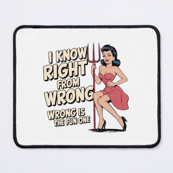 Item preview, wrong is fun, bad girl, sassy, funnyfits70, Humor, Funny, retro, vintages, funny quotes, animal humor, designed and sold by FunnyFits70.