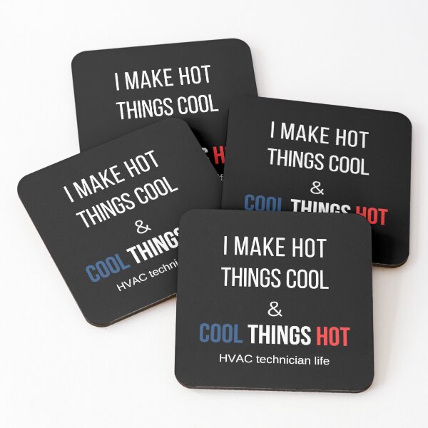 Item preview, I Make Hot Things Cool and Cool Things Hot  HVAC Technician Life designed and sold by DigitalMagShop.