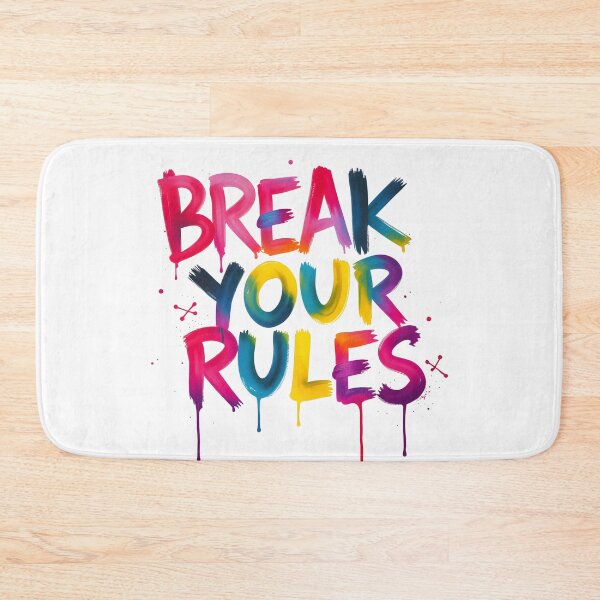 Item preview, Street art Graffiti Break your rules - Break the rules designed and sold by latelierdechris.