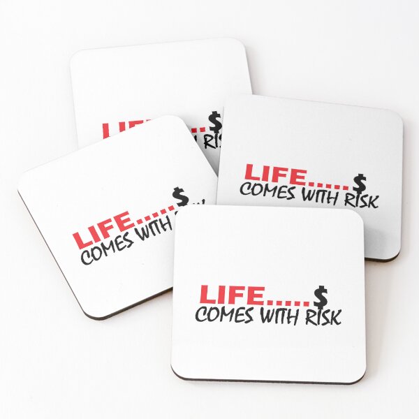 Item preview, life comes with risk designed and sold by Positive Mindzet!.