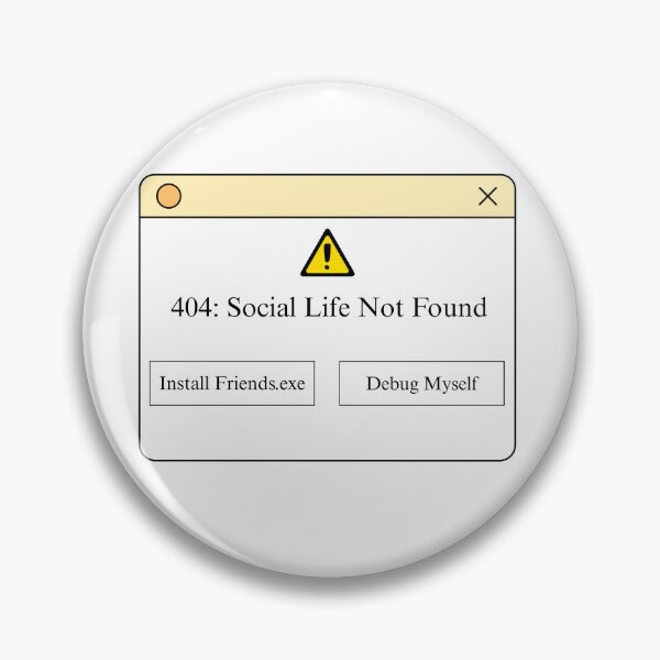 Item preview, 404 Social Life Not Found  designed and sold by HypeDesignsss.