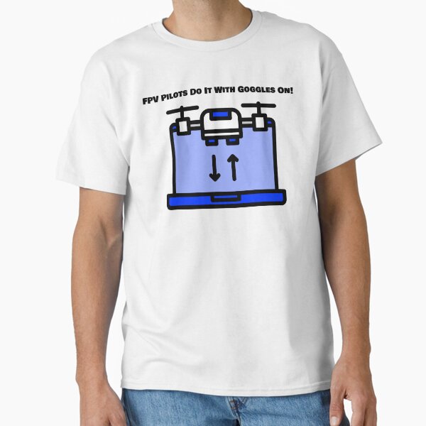 Item preview, FPV Pilots Do It With Goggles On designed and sold by RotorHead1.