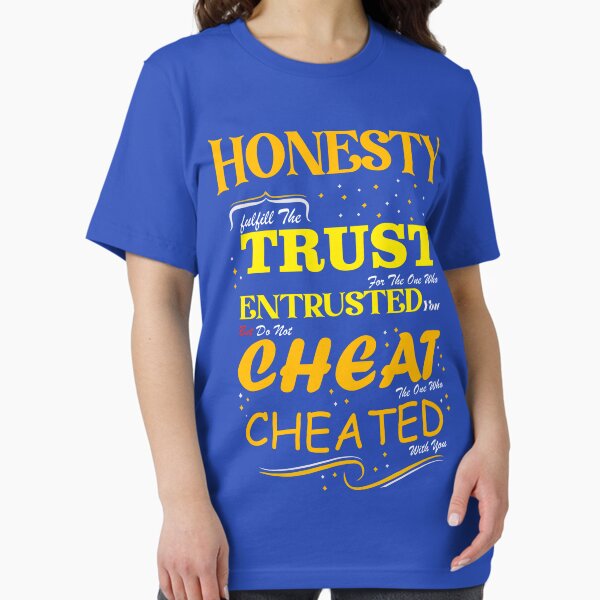 Item preview, Honesty is the Best No Cheating in life designed and sold by NusaibaArt.