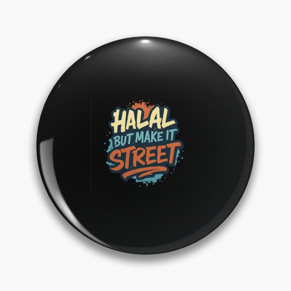 Item preview, Halal But Make It Street designed and sold by ALITOPRINCE.