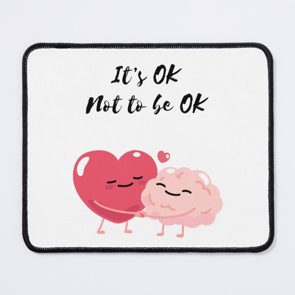 Item preview, It’s Okay to Not Be Okay designed and sold by impressionofmel.
