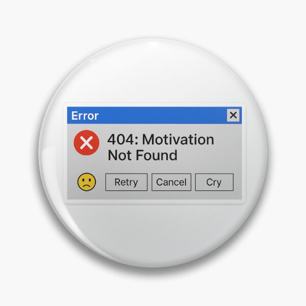 Item preview, 404: Motivation Not Found | Error Screen Inspired Burnout Sticker designed and sold by Mildly Functional.