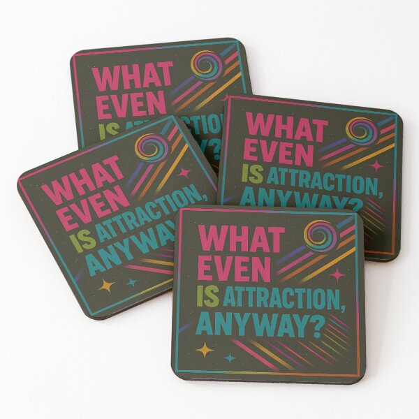 Item preview, What Even Is Attraction, Anyway? - Bold LGBTQ+ Typography designed and sold by Haus Of Sin.