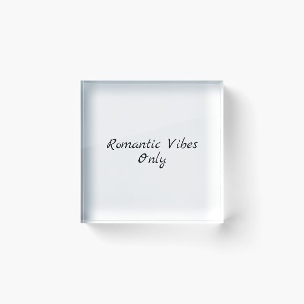 Item preview, Romantic Vibes Only designed and sold by Ninjacatoff.