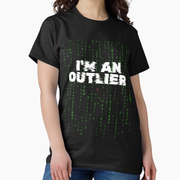 Item preview, Matrix BG I'm an Outlier  designed and sold by rebuZZ-Apparels-The Minimalistic Buzz.