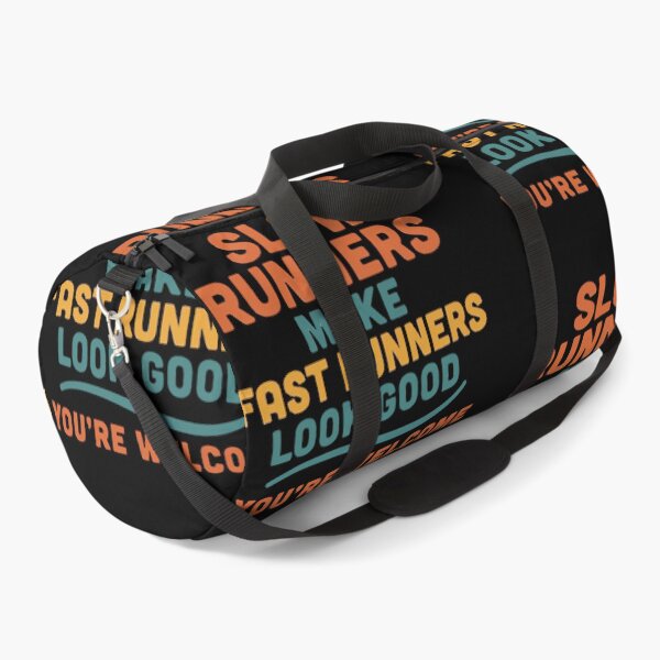 Item preview,  Funny Running Quote – Slow Runners Make Fast Runners Look Good – Humor Fitness Tee designed and sold by Jason123za.