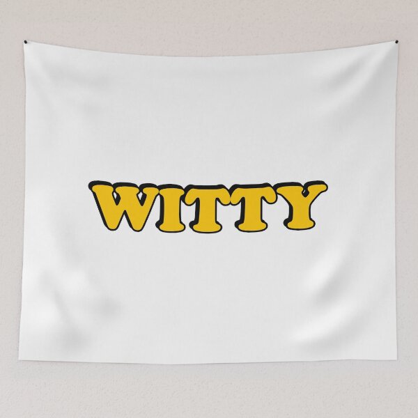 Item preview, WITTY designed and sold by Inspirationmotivation.