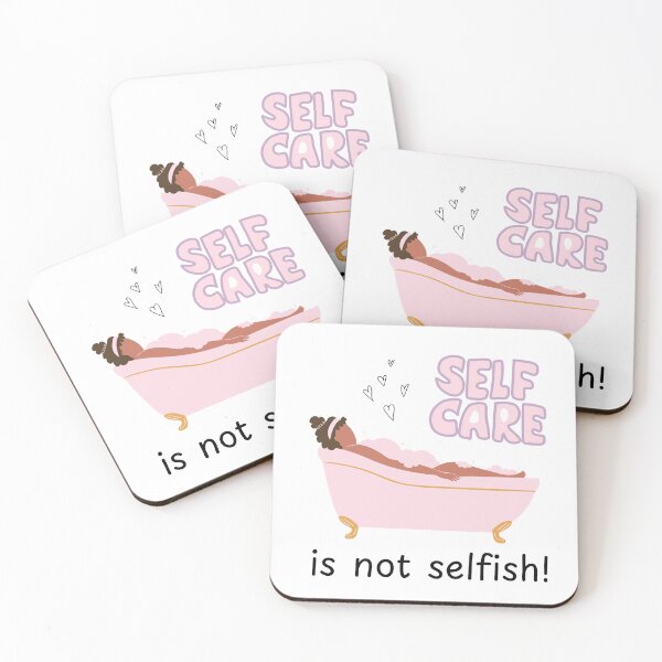 Item preview, Self Care Is Not Selfish designed and sold by impressionofmel.