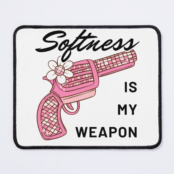 Item preview, Softness Is My Weapon designed and sold by impressionofmel.