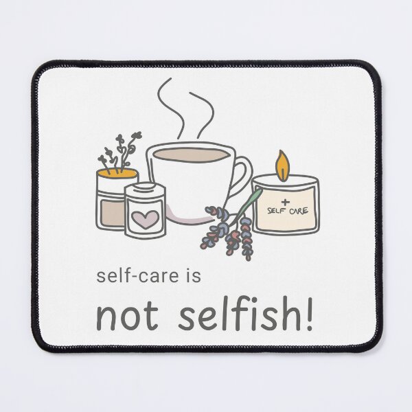 Item preview, Self Care Is Not Selfish designed and sold by impressionofmel.