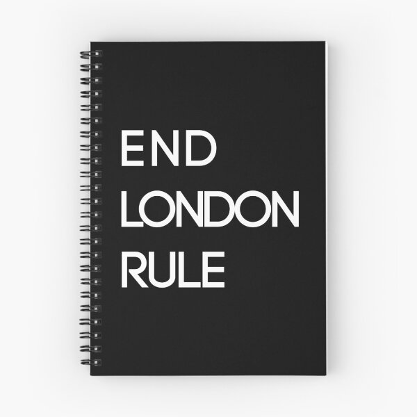 Item preview, END LONDON RULE, Scottish Independence Slogan designed and sold by MacPean.