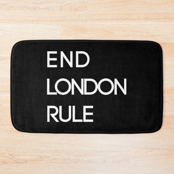 Item preview, END LONDON RULE, Scottish Independence Slogan designed and sold by MacPean.