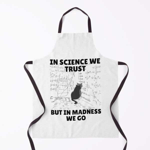 Item preview, In Science We Trust, In Madness We Go designed and sold by impressionofmel.