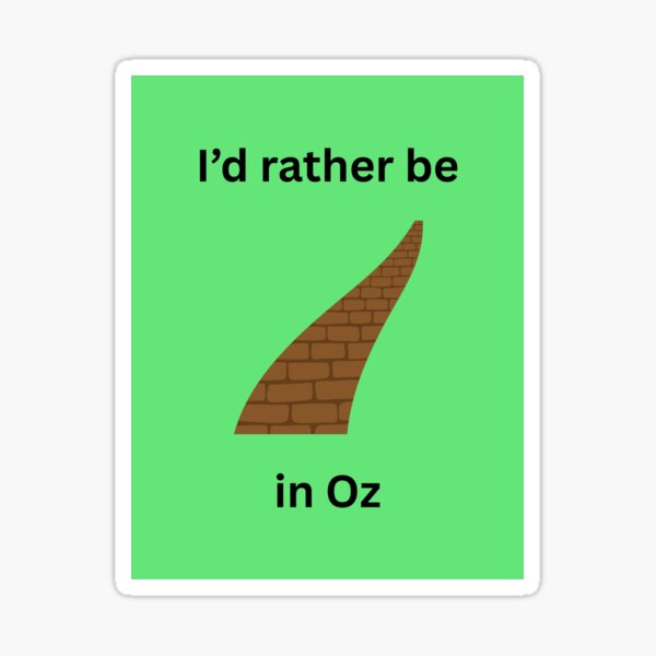 Item preview, Rather Be In Oz designed and sold by Kilted Owl.