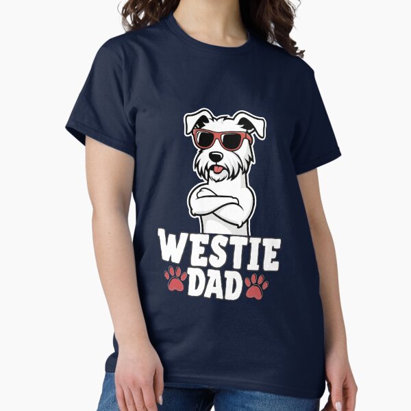 Item preview, West Highland White Terrier Dad – Proud, Loyal, and Always Playful designed and sold by GoodyPaws.