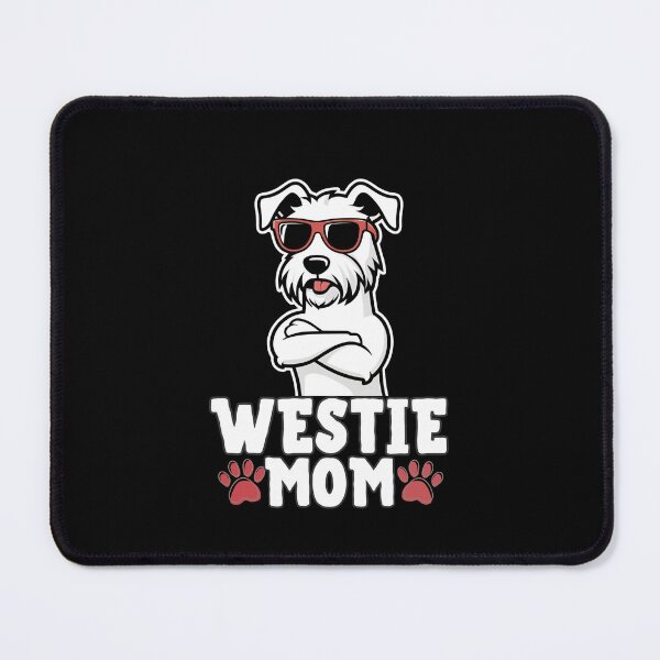 Item preview, West Highland White Terrier Mom – Playful, Loyal, and Always Fabulous designed and sold by GoodyPaws.