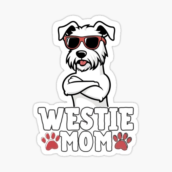 Item preview, West Highland White Terrier Mom – Playful, Loyal, and Always Fabulous designed and sold by GoodyPaws.