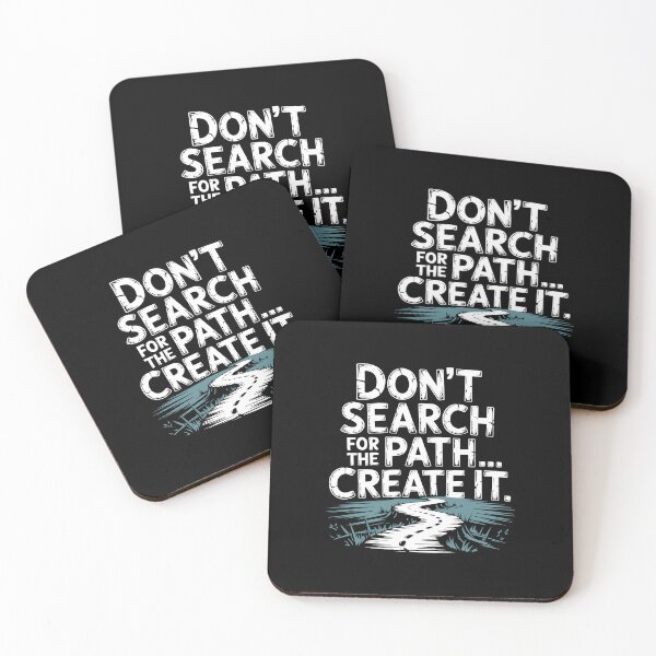 Item preview, Don’t search for the path… create it designed and sold by La Maga.