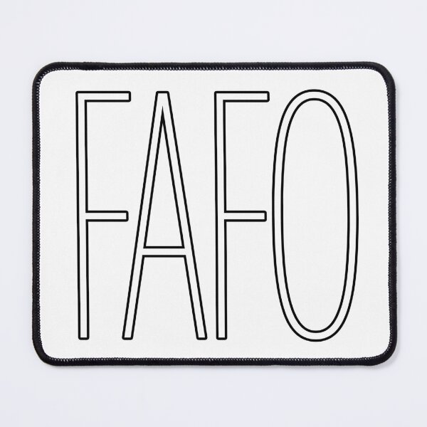 Item preview, FAFO in White Thin Outline designed and sold by Memes N Lore .