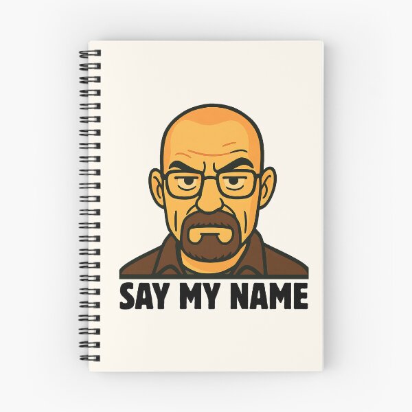 Item preview, Say My Name designed and sold by Fanverse Merchandise.