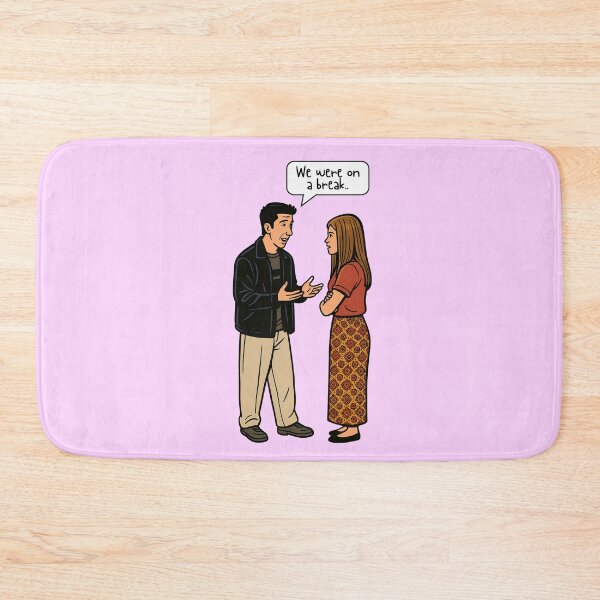Item preview, We Were On A Break designed and sold by Fanverse Merchandise.