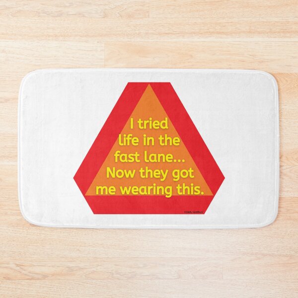 Item preview, I tried life in the fast lane now they have me wearing this designed and sold by giddygoldfinch.
