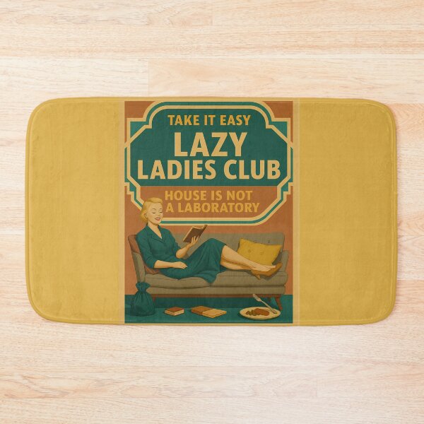 Item preview, Lazy ladies club designed and sold by Printsoft.
