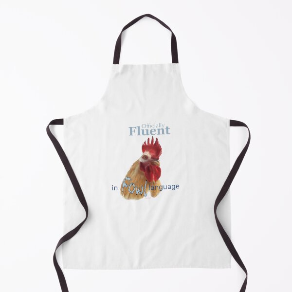 Item preview, Fluent in fowl language designed and sold by ArtRoyal13.