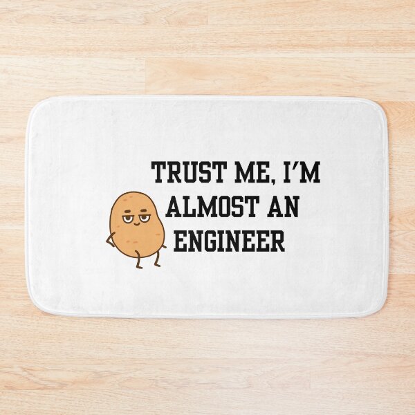 Item preview, TRUST ME, I'M ALMOST AN ENGINEER designed and sold by IMAGINE ME.
