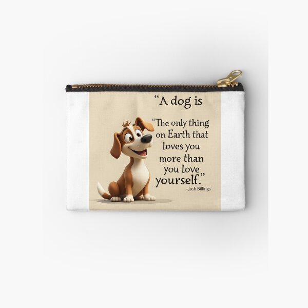 Item preview, Heartwarming Dog Quote  designed and sold by nhk999.