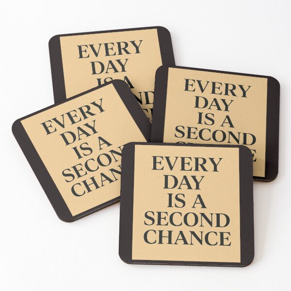 Item preview, Every day is a second chance designed and sold by Agu210.