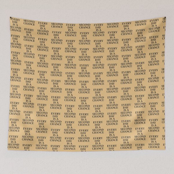 Item preview, Every day is a second chance designed and sold by Agu210.