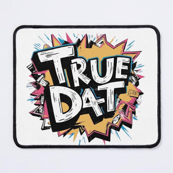 Item preview, True dat designed and sold by whatthefoxsays.