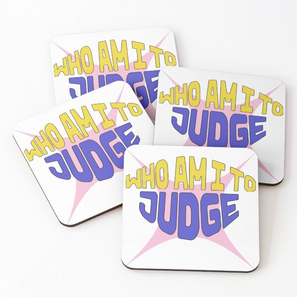 Item preview, WHO AM I TO JUDGE designed and sold by RouniBoutique.