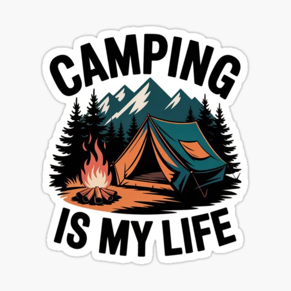Item preview, Camping is My Life - Adventure Outdoors  designed and sold by Campology.