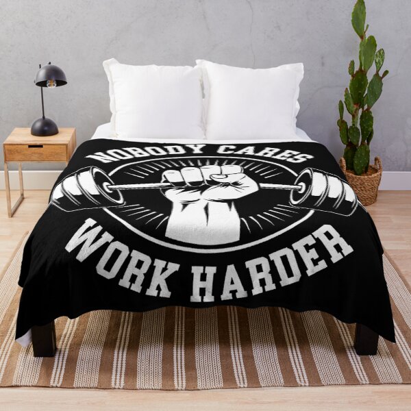 Item preview, Nobody Cares Work harder designed and sold by BuxomBabe21.
