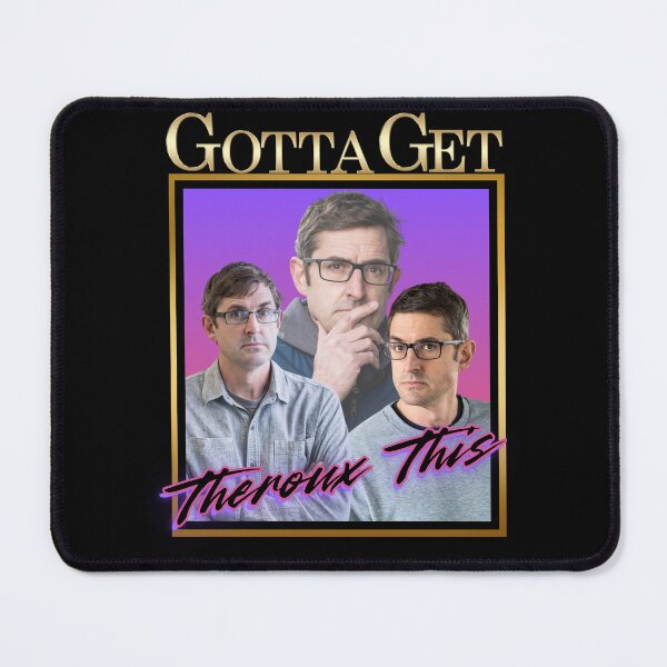 Item preview, gotta get theroux this louis theroux documentary designed and sold by Alyn8.