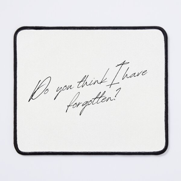 Item preview, Do you think I have forgotten? designed and sold by genzstickersinc.