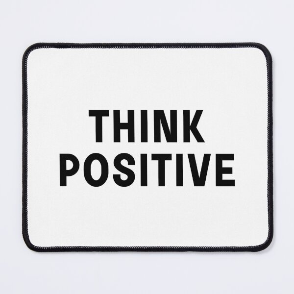 Item preview, Think positive designed and sold by designing01Ar3.