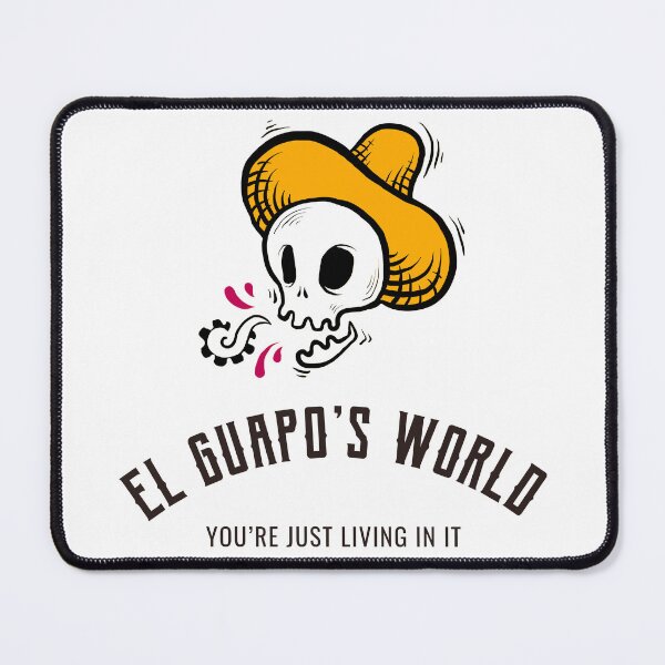 Item preview, El Guapo’s World – Bold Funny Spanish Swagger T-Shirt designed and sold by Stilll Waters Studio.