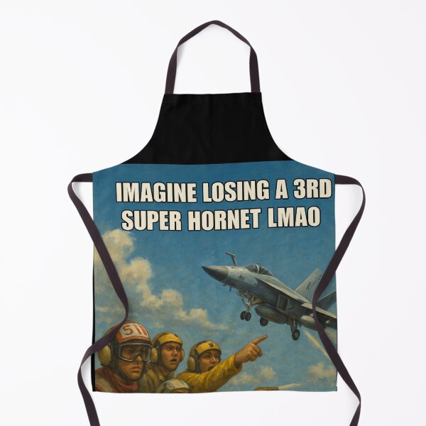 Item preview, F/A-18F Super Hornet - USS Truman - Houthis - Yemen - Funny - Comedy - F18 - USAF - US Air Force designed and sold by YourNerdySupply.