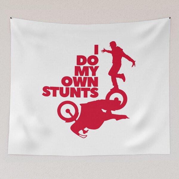 Item preview, I Do My Own Stunts designed and sold by UNK-Fatigues.