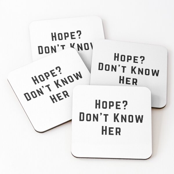 Item preview, Hope? Don’t Know Her Funny Soccer Football Fan Quote designed and sold by Pitch Please .