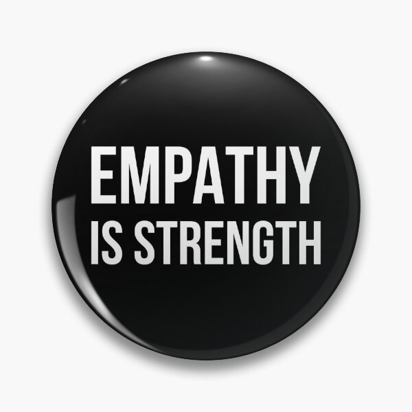 Item preview, Empathy is strength  designed and sold by Rachel the Artist .